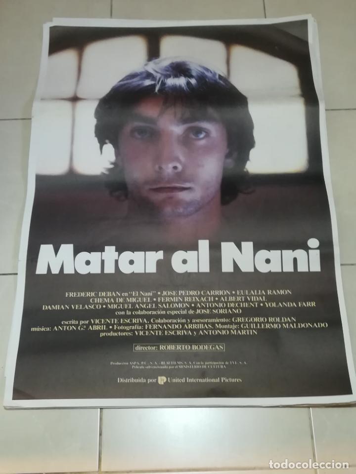 Cinema: POSTER / CARTEL DE CINE ORIGINAL. MATAR AL NANI. FREDERIC DEBAN. JOSE PEDRO CARRION. 100 X 70 CM