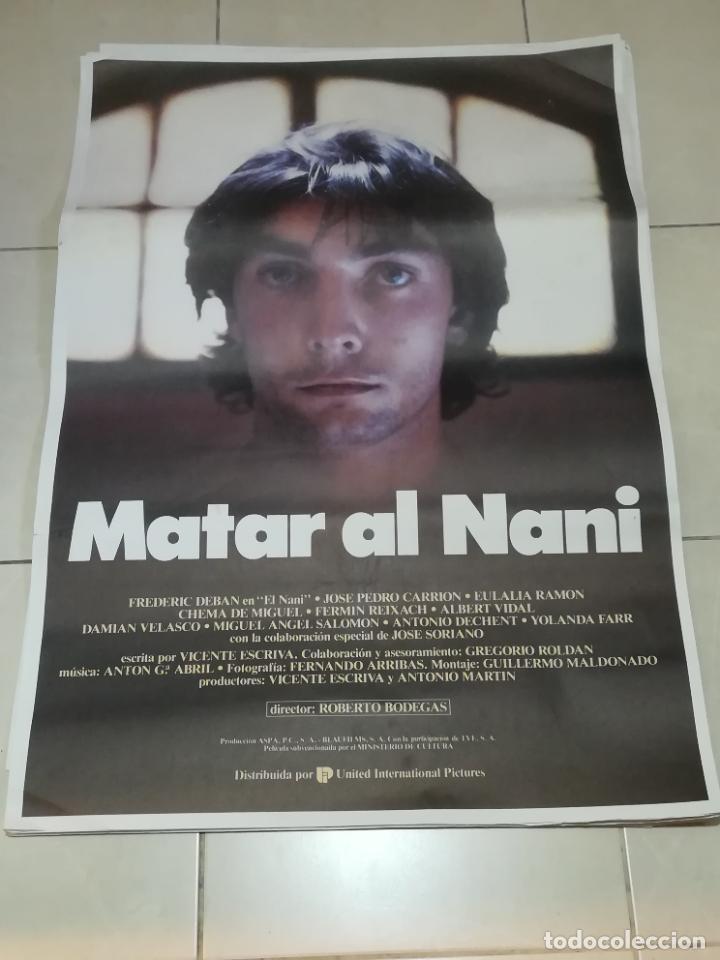 Cinema: POSTER / CARTEL DE CINE ORIGINAL. MATAR AL NANI. FREDERIC DEBAN. JOSE PEDRO CARRION. 100 X 70 CM