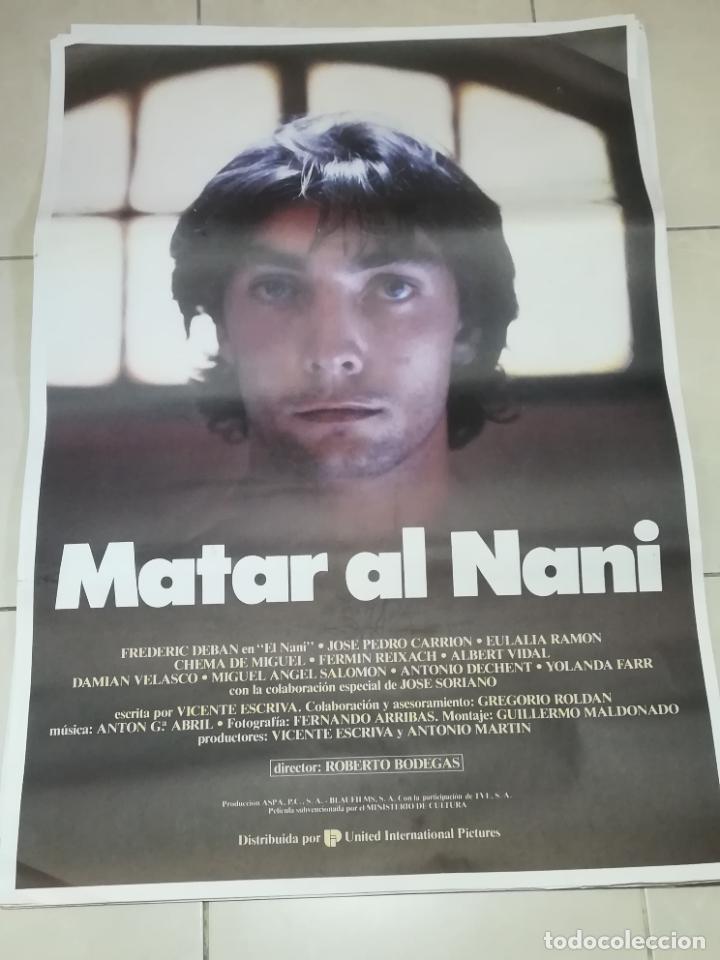 Cinema: POSTER / CARTEL DE CINE ORIGINAL. MATAR AL NANI. FREDERIC DEBAN. JOSE PEDRO CARRION. 100 X 70 CM