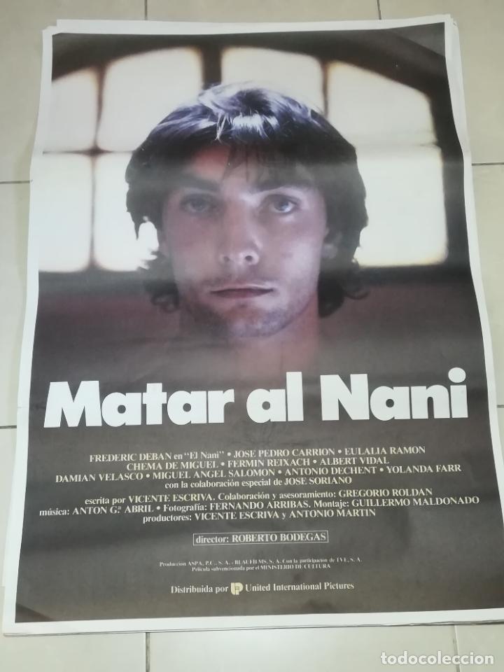 Cinema: POSTER / CARTEL DE CINE ORIGINAL. MATAR AL NANI. FREDERIC DEBAN. JOSE PEDRO CARRION. 100 X 70 CM