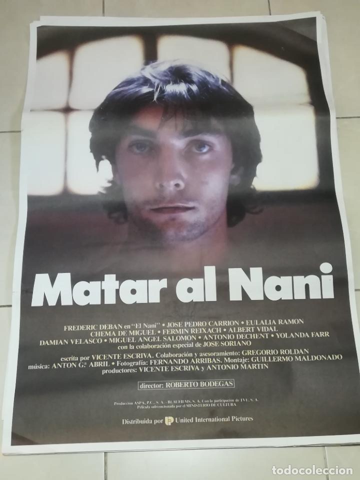 Cinema: POSTER / CARTEL DE CINE ORIGINAL. MATAR AL NANI. FREDERIC DEBAN. JOSE PEDRO CARRION. 100 X 70 CM
