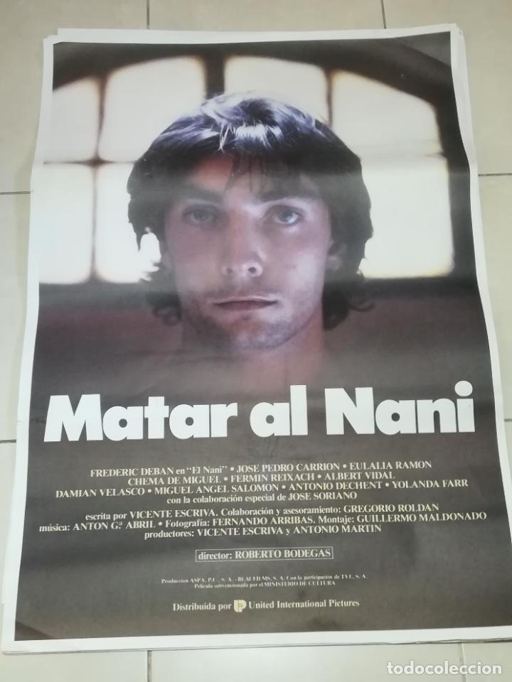 Cinema: POSTER / CARTEL DE CINE ORIGINAL. MATAR AL NANI. FREDERIC DEBAN. JOSE PEDRO CARRION. 100 X 70 CM