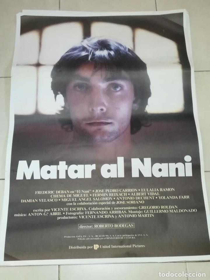 Cinema: POSTER / CARTEL DE CINE ORIGINAL. MATAR AL NANI. FREDERIC DEBAN. JOSE PEDRO CARRION. 100 X 70 CM