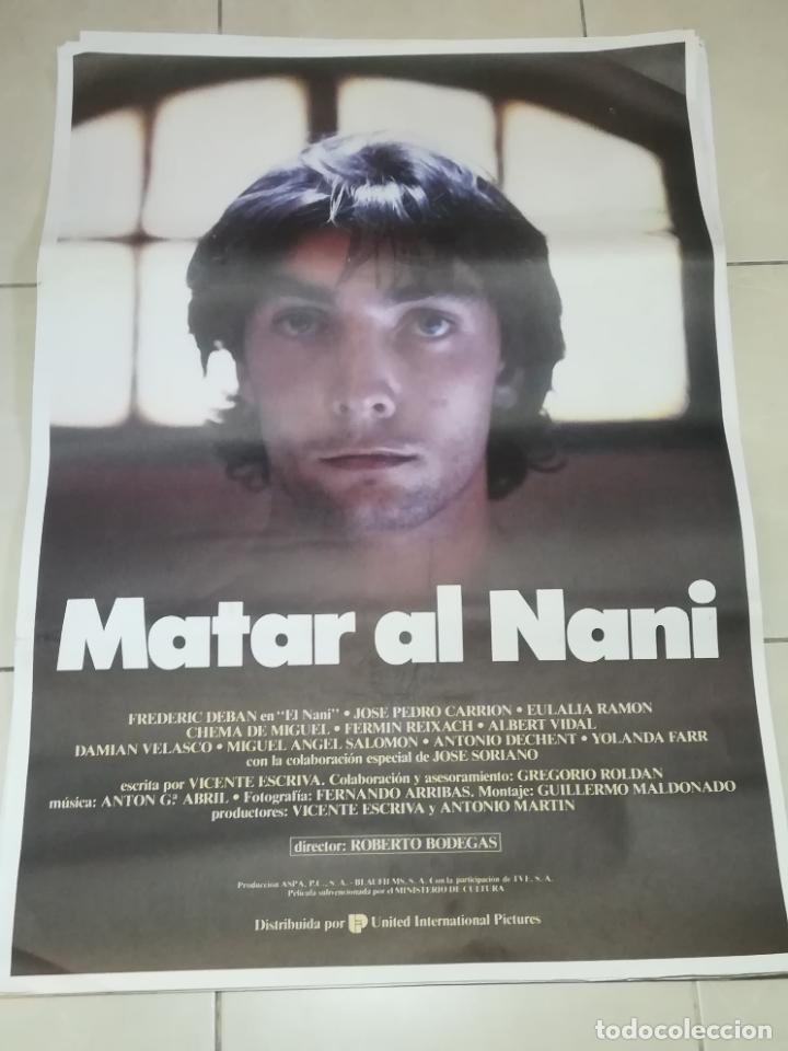 Cinema: POSTER / CARTEL DE CINE ORIGINAL. MATAR AL NANI. FREDERIC DEBAN. JOSE PEDRO CARRION. 100 X 70 CM