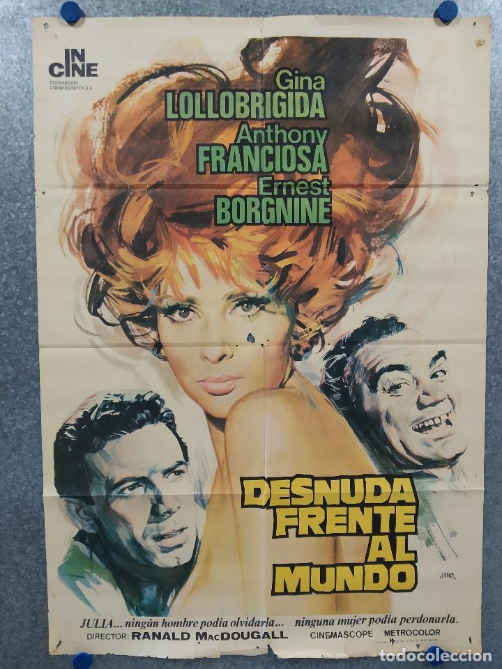Cin&eacute;ma: Desnuda frente al mundo. Gina Lollobrigida, Anthony Franciosa, Ernest Borg A&Ntilde;O 1976. POSTER ORIGINAL