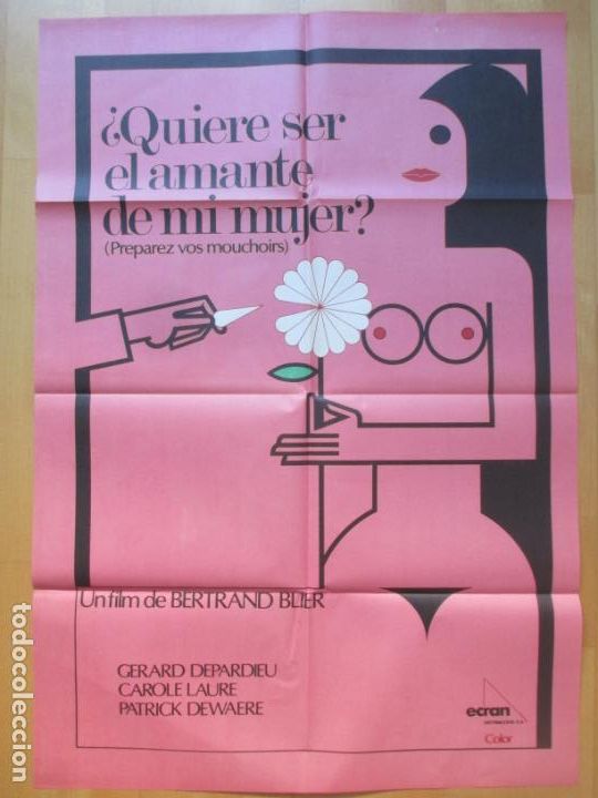 Cine: CARTEL CINE, &iquest;QUIERE SER EL AMANTE DE MI MUJER?, GERARD DEPARDIEU, CAROLE LAURE, C610