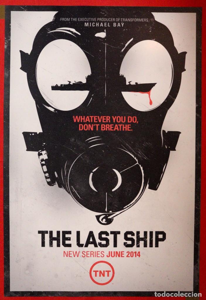 Cine: P&oacute;ster de la serie: The last ship - Foto 1