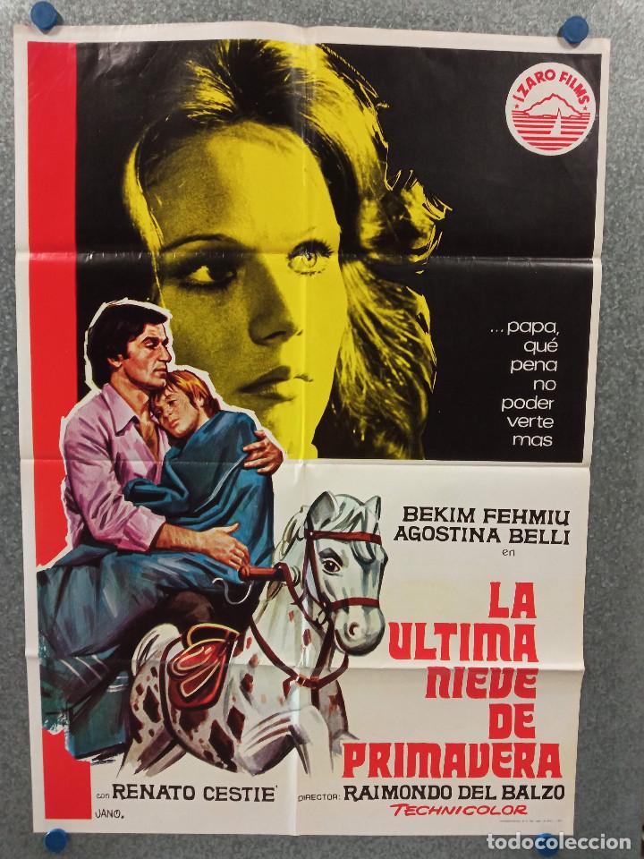 Cinema: La &uacute;ltima nieve de primavera. Renato Cesti&eacute;, Agostina Belli. A&Ntilde;O 1974. POSTER ORIGINAL