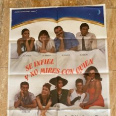 Cinéma: CARTEL CINE ORIG ESTRENO SE INFIEL Y NO MIRES CON QUIEN (1985) 70X100 / FERNANDO TRUEBA / ANA BELEN. Lote 278604923