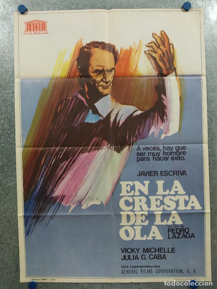 Cinema: En la cresta de la ola. Pedro M. S&aacute;nchez, J. Guti&eacute;rrez Caba, Javier Escriv&aacute; A&Ntilde;O 1974 POSTER ORIGINAL