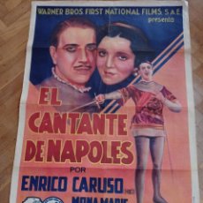 Cine: ANTIGUO CARTEL DE CINE ORIGINAL AÑOS 30 EL CANTANTE DE NAPOLES. Lote 301331728