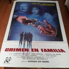 Cine: CRIMEN EN FAMILIA - CHARO LÓPEZ, AGUSTÍN GONZÁLEZ,CRISTIMA MARSILLACH - POSTER ORIGINAL RACORD 1985