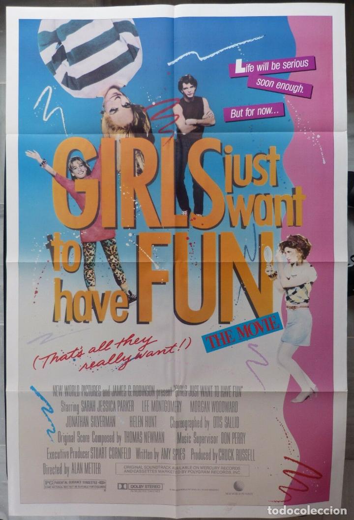 Cinema: GIRLS JUST WANT TO HAVE FUN MOVIE POSTER,ORIGINAL 1SH,SARAH,J. PARKER A&Ntilde;O 1985