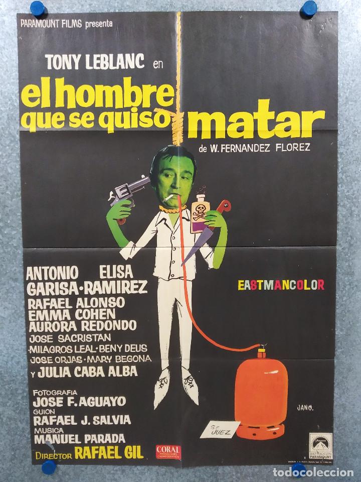 Cinema: EL HOMBRE QUE SE QUISO MATAR. TONY LEBLANC, ANTONIO GARISA, ELISA RAMIREZ. A&Ntilde;O 1970