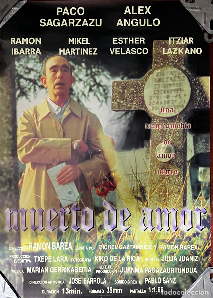 Cine: CARTEL DE CINE ORIGINAL. PELICULA, MUERTO DE AMOR. MEDIDAS: 68X48 CM.