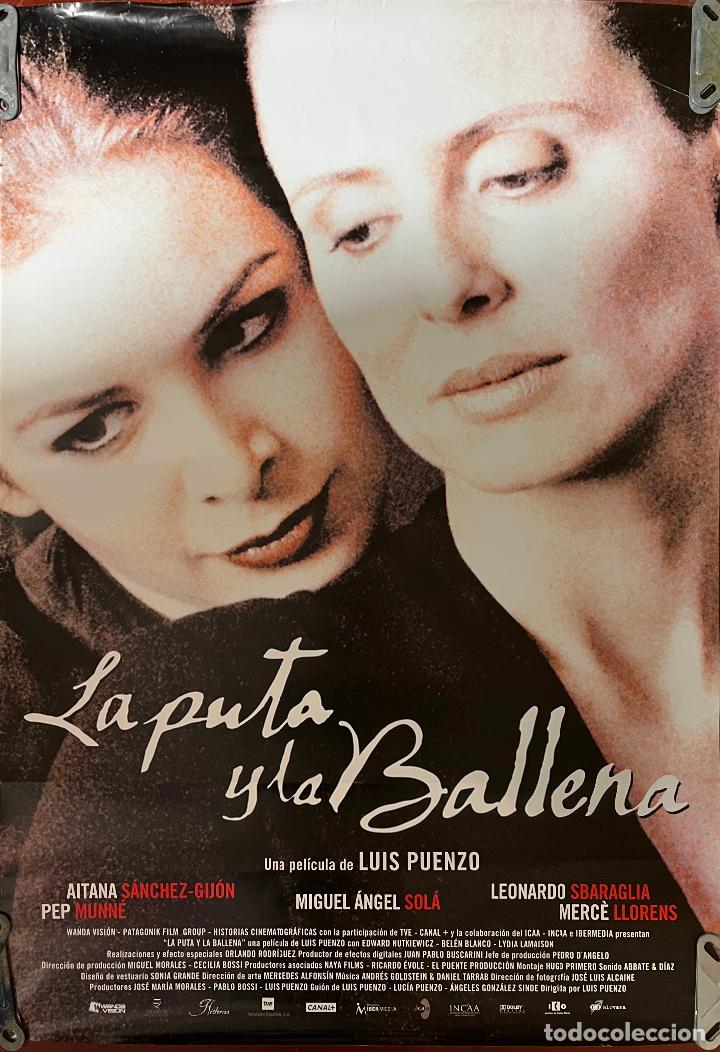 Cine: CARTEL DE CINE ORIGINAL. PEL&Iacute;CULA. LA PUTA Y LA BALLENA. MEDIDAS: 68X98 GR.