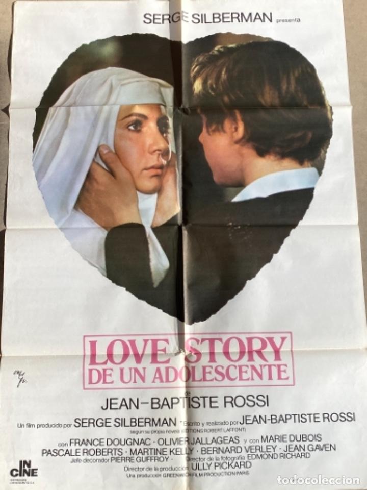 Cine: CARTEL DE CINE. LOVE STORY DE UN ADOLESCENTE. JEAN-BAPTISTE ROSSI. SERGE SILBERMAN. FRANCE DOUGNAC.