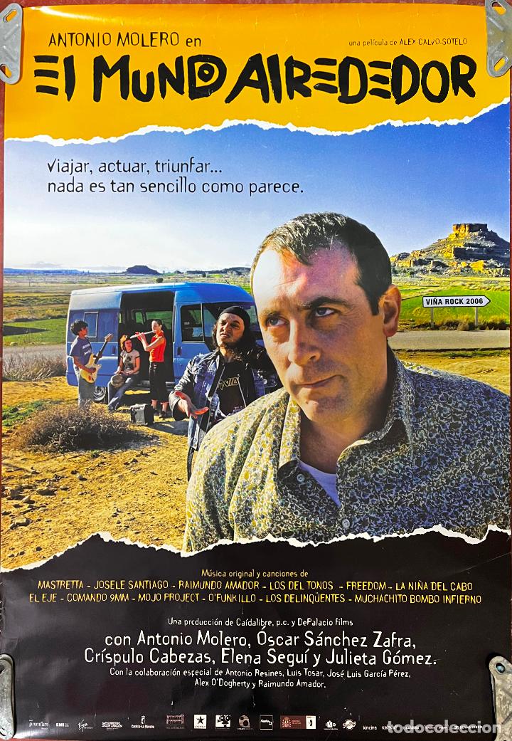 Cinema: CARTEL DE CINE ORIGINAL. PEL&Iacute;CULA, EL MUNDO ALREDEDOR, ANTONIO MOLERO. MEDIDAS: 68X98 CM.