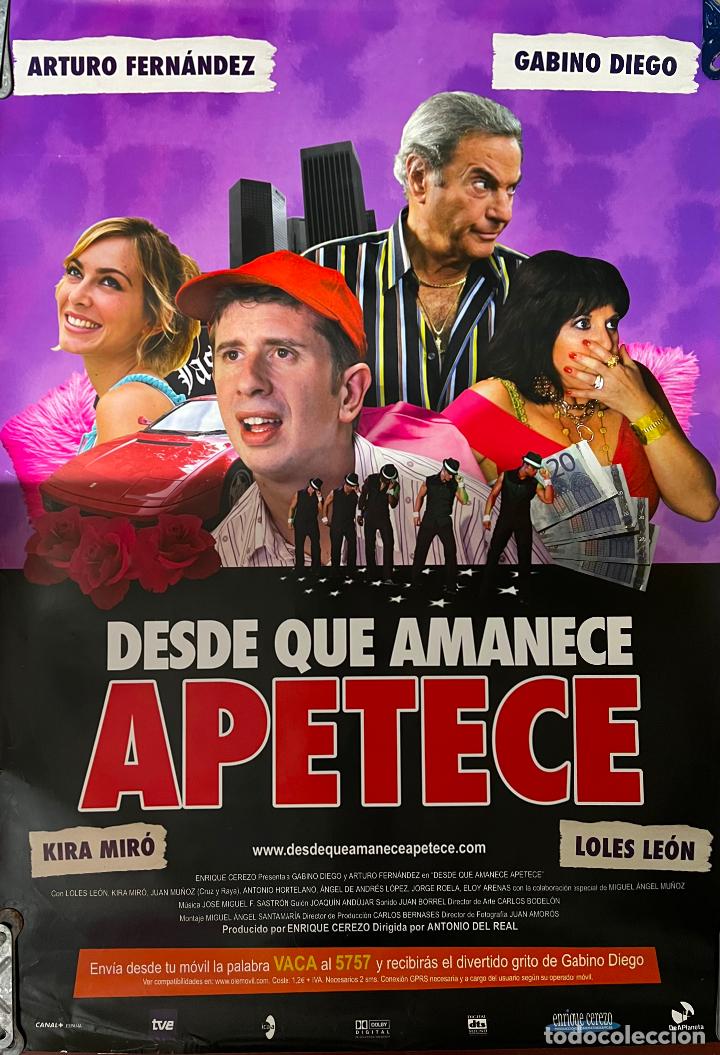 Cinema: CARTEL DE CINE ORIGINAL. PEL&Iacute;CULA, DESDE QUE AMANECE APETECE. MEDIDAS: 68X98 CM.