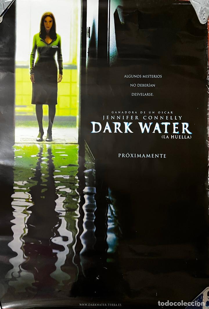 Cin&eacute;ma: CARTEL DE CINE ORIGINAL. PEL&Iacute;CULA, DARK WATER, LA HUELLA. MEDIDAS: 68X98 CM.