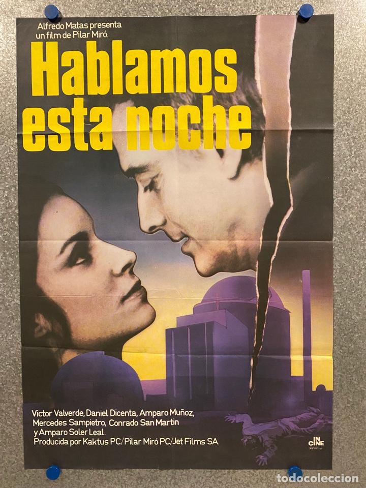 Cine: Hablamos esta noche. V&iacute;ctor Valverde, Daniel Dicenta, Amparo Soler Leal, Amparo M. POSTER ORIGINAL.