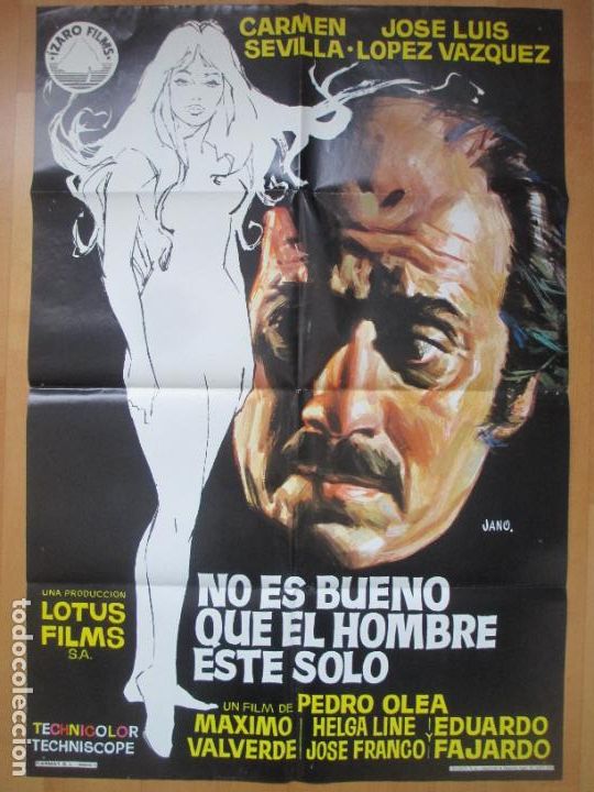 Cin&eacute;ma: CARTEL CINE, NO ES BUENO QUE EL HOMBRE ESTE SOLO, CARMEN SEVILLA, JOSE LUIS LOPEZ, JANO, 1973, C540B