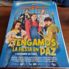 Cine: TENGAMOS LA FIESTA EN PAZ - CARLOS AGUILLO, TERESA FERRER - POSTER ORIGINAL METHOS MEDIA 2021