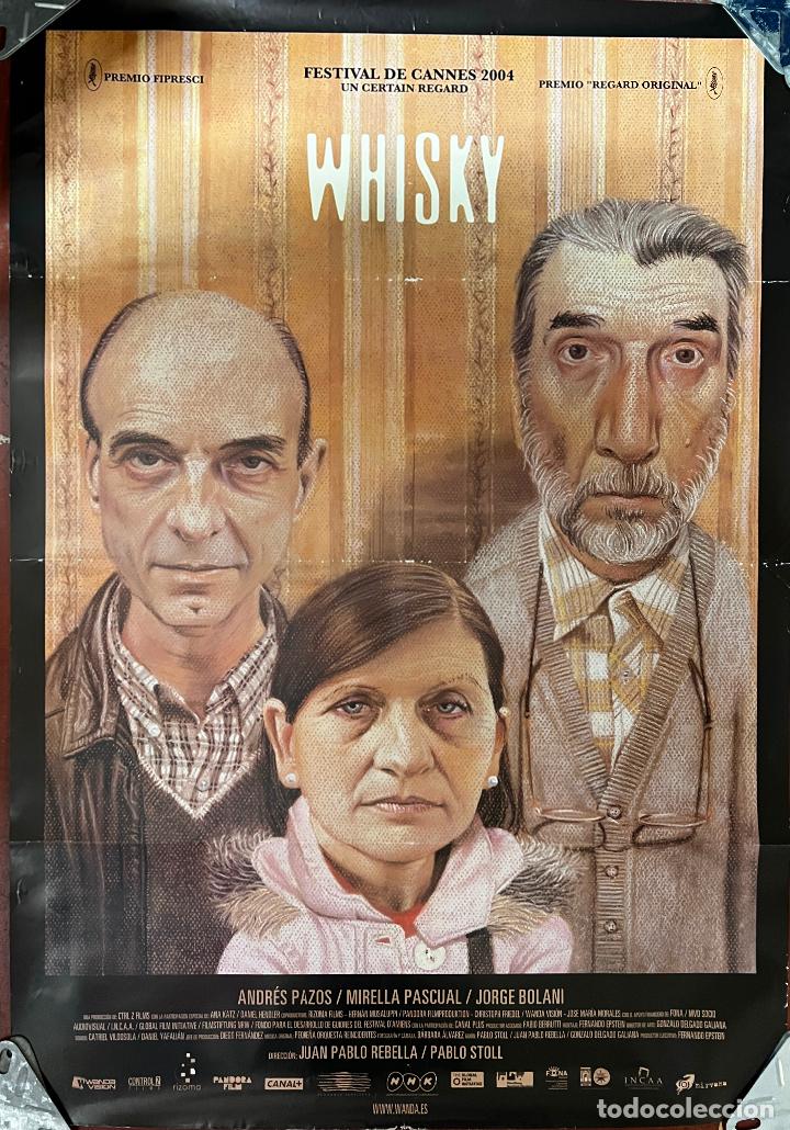 Cinema: CARTEL DE CINE ORIGINAL. PEL&Iacute;CULA, WHISKY, ANDRES PAZO. MEDIDAS: 68X98 CM.