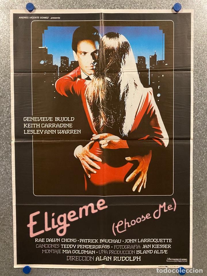 Cinema: El&iacute;geme. Genevi&egrave;ve Bujold, Keith Carradine, Lesley Ann Warren. A&Ntilde;O 1985. POSTER ORIGINAL.