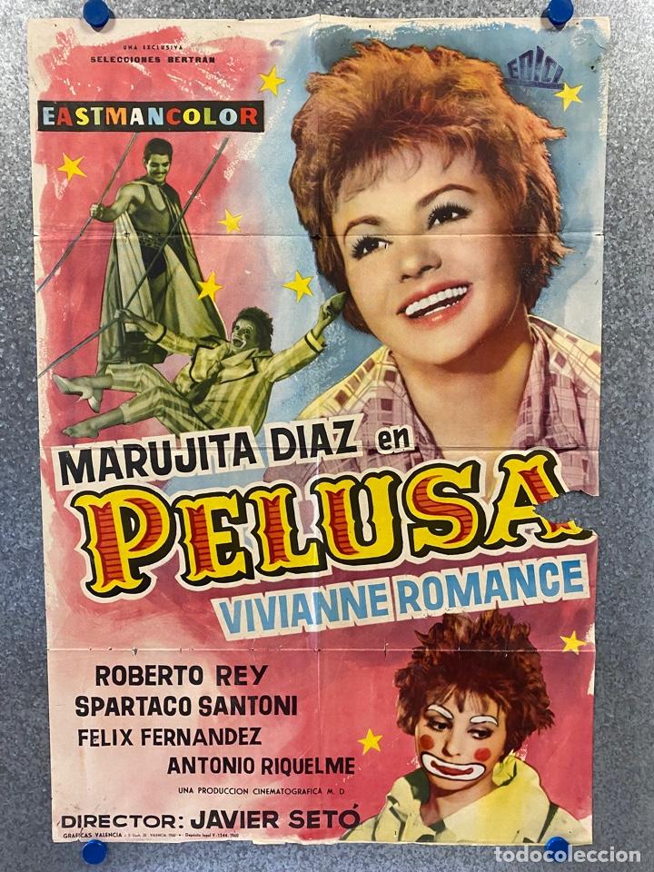 Cinema: Pelusa. Marujita D&iacute;az, Enrique Benchimol, Francisco Bernal, Anto&ntilde;ito C. A&Ntilde;O 1960. POSTER ORIGINAL.