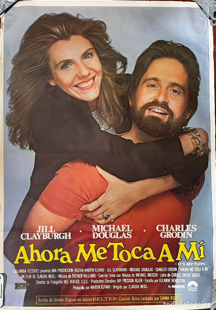 Cinema: CARTEL DE CINE ORIGINAL. PELICULA, AHORA ME TOCA A MI, JILL CLAYBURGH. MEDIDAS: 68X98 CM.