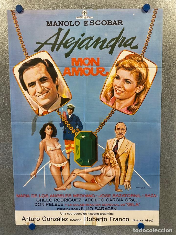 Cinema: Alejandra, mon amour. Manolo Escobar, Mar&iacute;a de los &Aacute;ngeles Medrano, Jos&eacute;. A&Ntilde;O 1979. POSTER ORIGINAL.
