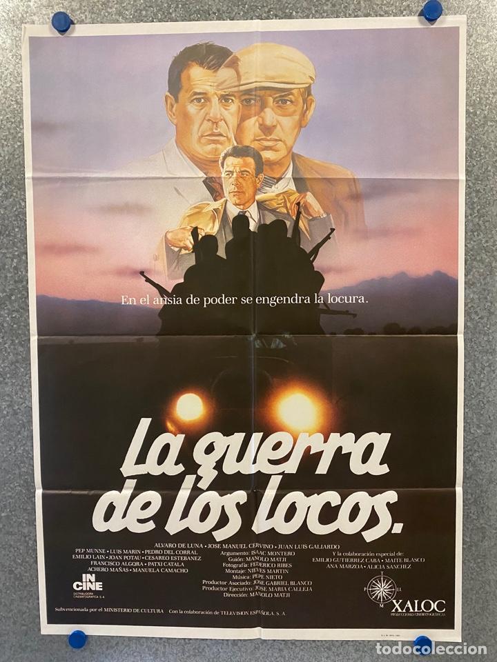 Cinema: La guerra de los locos. Jos&eacute; Manuel Cervino, Juan Luis Galiardo, &Aacute;lvaro. A&Ntilde;O 1987. POSTER ORIGINAL.