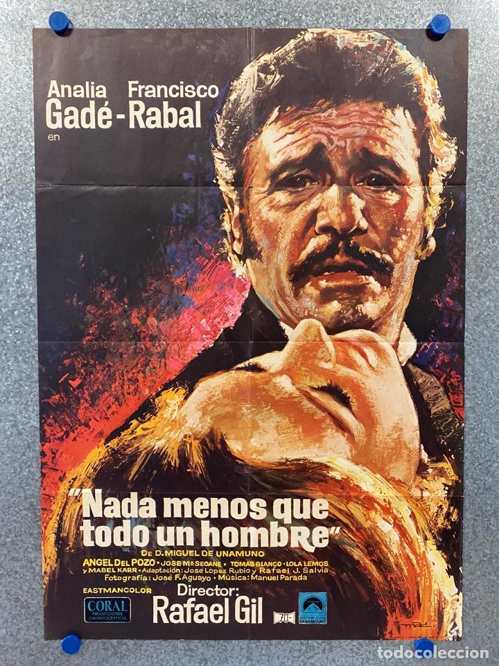 Cinema: Nada menos que todo un hombre. Francisco Rabal, Anal&iacute;a Gad&eacute;, &Aacute;ngel del P. A&Ntilde;O 1971. POSTER ORIGINAL.
