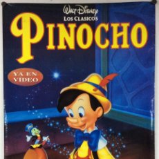 Cine: PINOCHO (DISNEY). CARTEL PROMOCIONAL ESTRENO EN VHS
