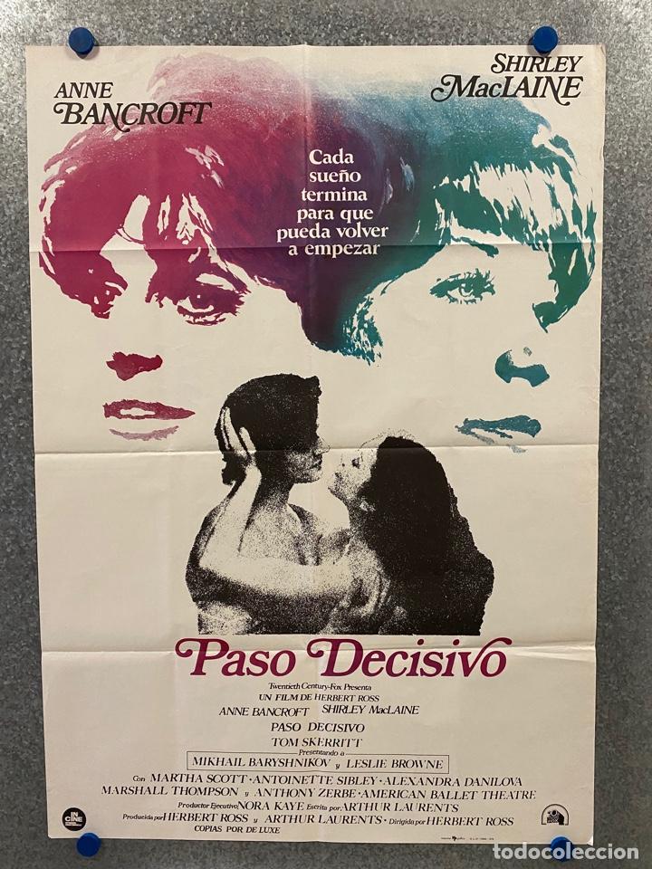 Cinema: Paso decisivo. Anne Bancroft, Shirley MacLaine, Mikhail Baryshnikov, Tom S.A&Ntilde;O 1978. POSTER ORIGINAL