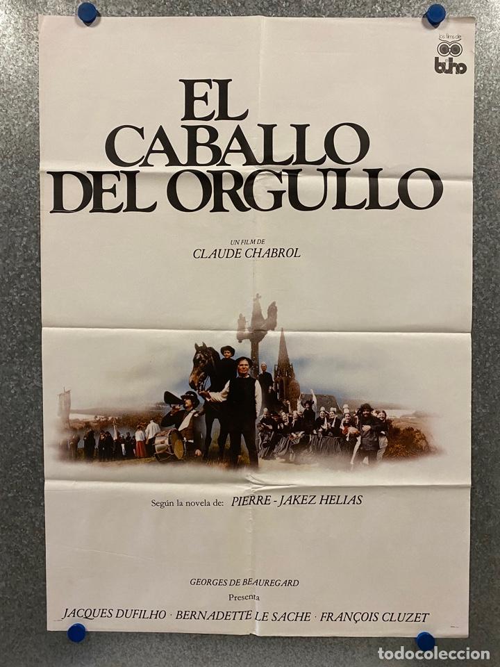 Cinema: El caballo del orgullo. Jacques Dufilho, Bernardette Le Sach&eacute;, Fran&ccedil;ois C. A&Ntilde;O 1982. POSTER ORIGINAL