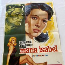 Cine: CARTEL CINE, MARIA ISABEL, SILVIA PINAL, JOSE SUAREZ, MONTALBAN, 1969. Lote 366418561