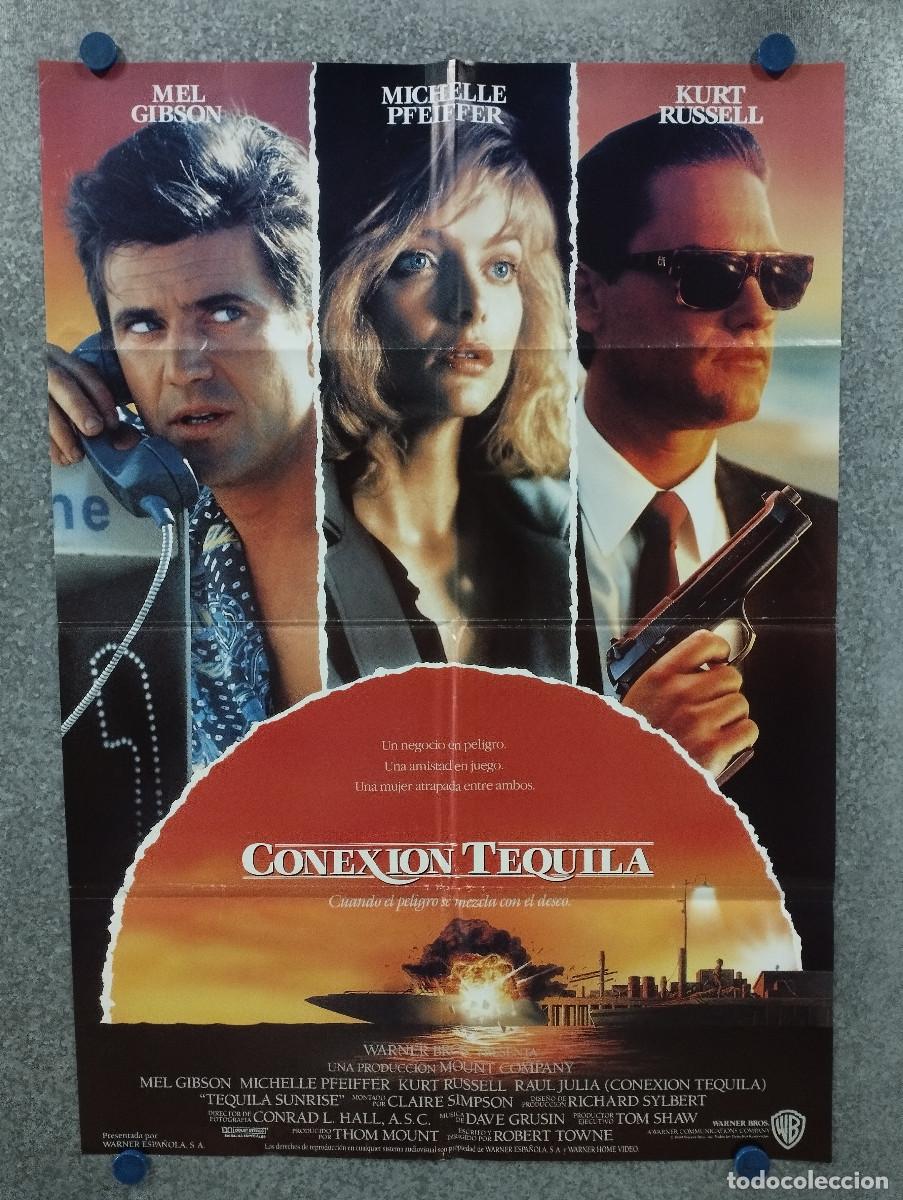 Cinema: Conexi&oacute;n Tequila. Mel Gibson, Michelle Pfeiffer, Kurt Russel A&Ntilde;O 1989. POSTER ORIGINAL