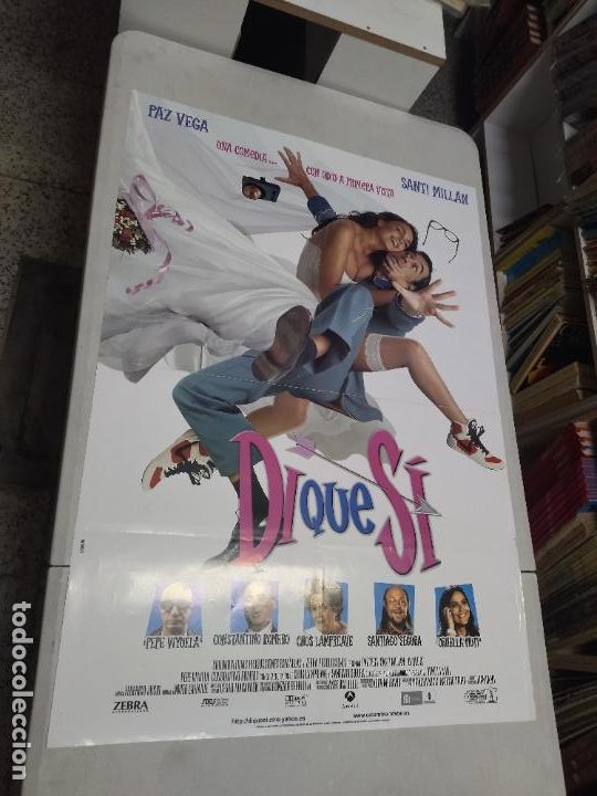 Cine: DI QUE SI / PAZ VEGA, SANTI MILL&Aacute;N, CONSTANTINO ROMERO / CARTEL DE CINE ORIGINAL