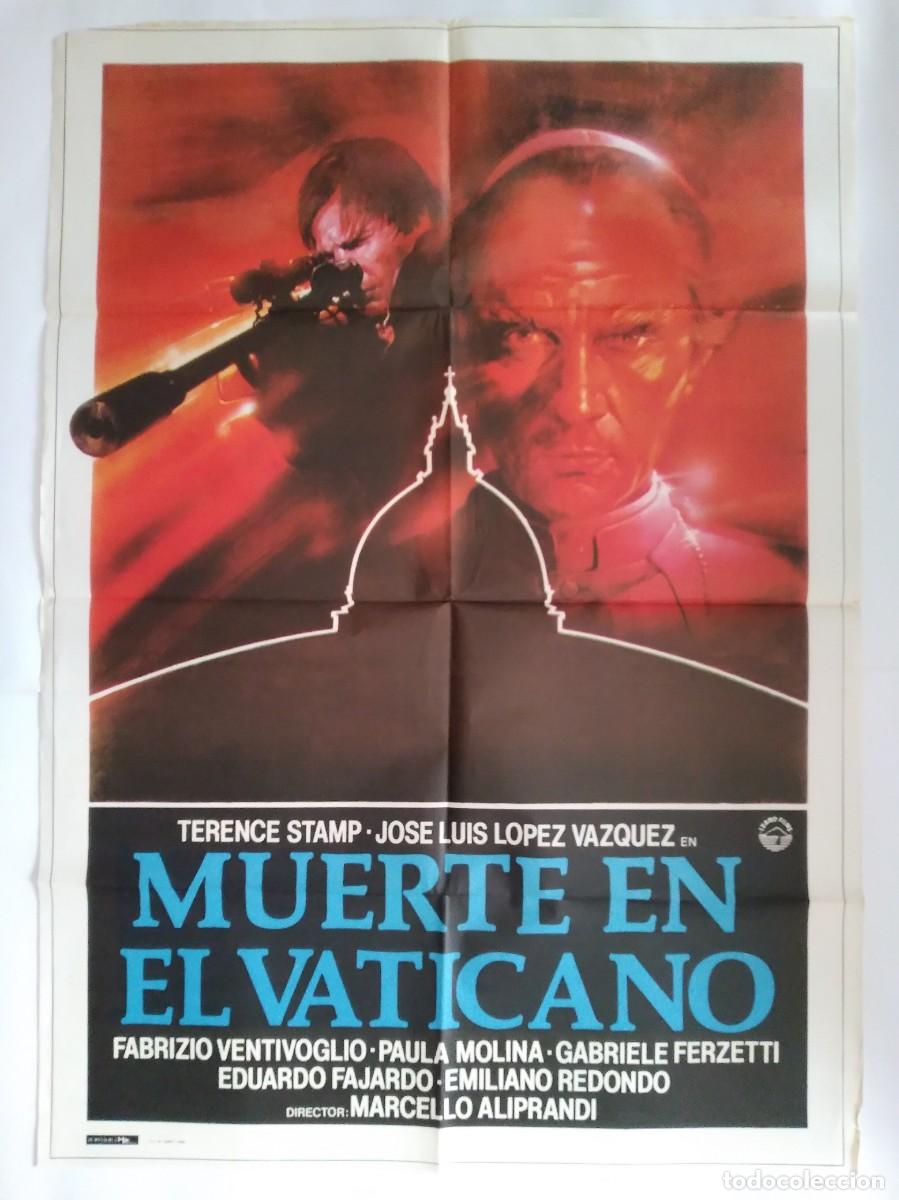 Cinema: ANTIGUO CARTEL CINE MUERTE EN EL VATICANO JOSE LUIS LOPEZ VAZQUEZ RV C-880