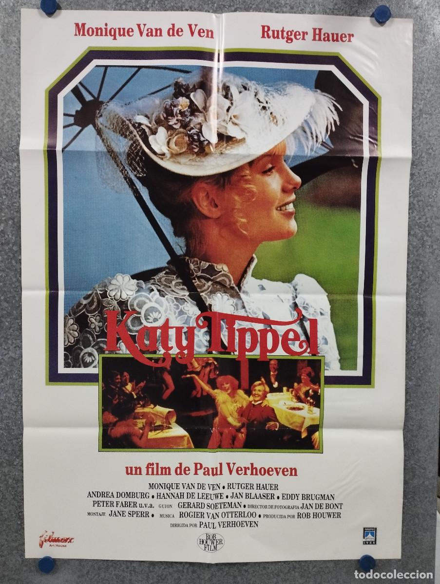 Cinema: Katty Tippel. Monique van de Ven, Rutger Hauer. Paul Verhoeven. POSTER ORIGINAL