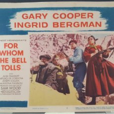 Cine: ”FOR WHO THE BELL TOLLS”1957, LOBBY CARDS ORIGINAL,. Lote 400541039