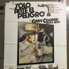 Cine: DCO V188 SOLO ANTE EL PELIGRO GARY COOPER GRACE KELLY ZULUETA POSTER ORIGINAL 70X100 ESPAÑOL