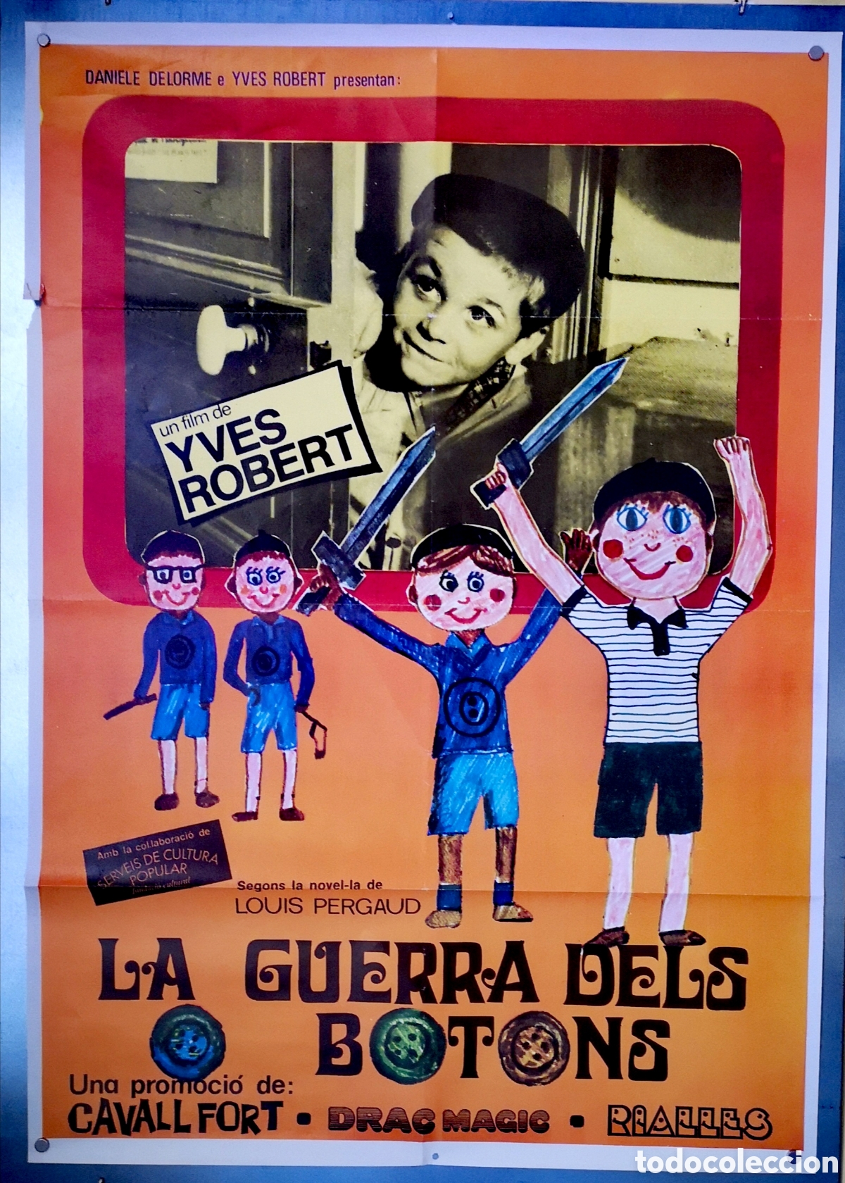 Cinema: LA GUERRA DELS BOTONS - 70 X 100 - 12