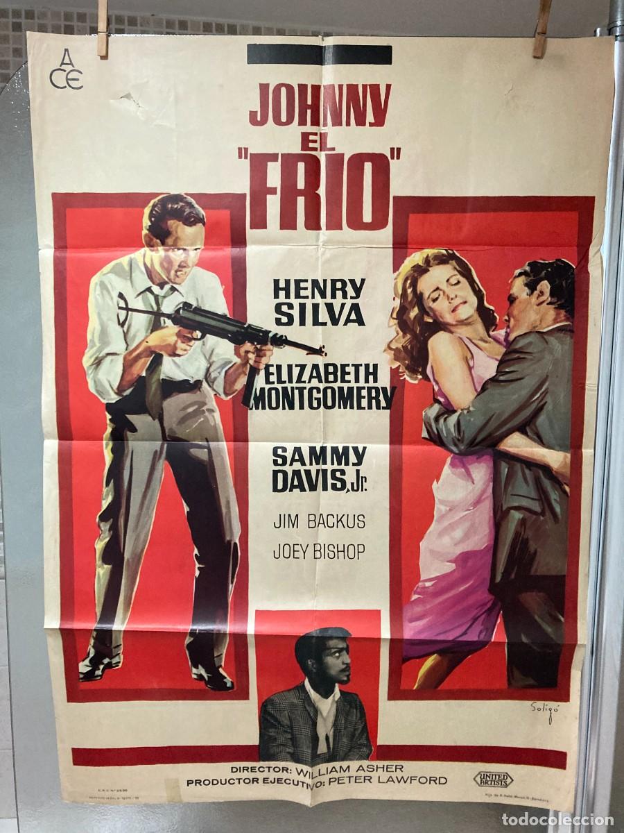 Kino: Cartel cine original JOHNNY EL FRIO (1963) / 70x100 / Henry Silva - Elizabeth Montgomery / SOLIG&Oacute;