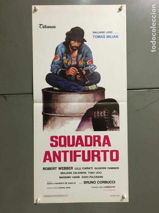 Cine: CQ93D ESCUADRA ANTI ROBO TOMAS MILIAN POSTER ORIGINAL ITALIANO 33X70