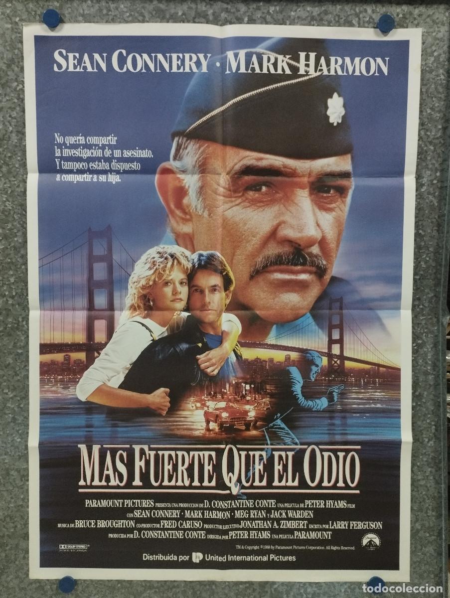 Cinema: M&aacute;s fuerte que el odio. Sean Connery, Mark Harmon, Meg Ryan, Jack Warden. A&Ntilde;O 1988. POSTER ORIGINAL