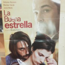 Cine: CARTEL POSTER CINE - LA BUENA ESTRELLA - 100 X 70 CMS. MARIBEL VERDU, ANTONIO RESINES. CANNES, 1997