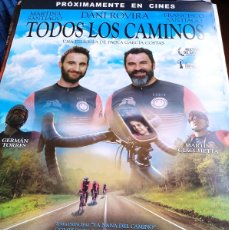 Cine: TODOS LOS CAMINOS - DANI ROVIRA, CLARA LAGO, FRANCISCO SANTIAGO - POSTER ORIGINAL SELECTA 2019